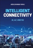Intelligent Connectivity. AI, IoT, and 5G. Edition No. 1. IEEE Press- Product Image
