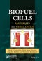 Biofuel Cells. Materials and Challenges. Edition No. 1 - Product Image