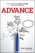 Advance. The Ultimate How-To Guide For Your Career. Edition No. 1- Product Image