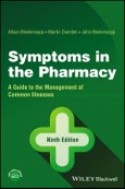 Symptoms in the Pharmacy. A Guide to the Management of Common Illnesses. Edition No. 9- Product Image