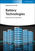 Battery Technologies. Materials and Components. Edition No. 1- Product Image