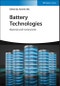 Battery Technologies. Materials and Components. Edition No. 1 - Product Thumbnail Image