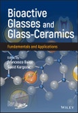 Bioactive Glasses and Glass-Ceramics. Fundamentals and Applications. Edition No. 1- Product Image