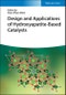 Design and Applications of Hydroxyapatite-Based Catalysts. Edition No. 1 - Product Image
