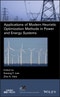 Applications of Modern Heuristic Optimization Methods in Power and Energy Systems. Edition No. 1. IEEE Press Series on Power and Energy Systems - Product Thumbnail Image