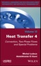 Heat Transfer 4. Convection, Two-Phase Flows and Special Problems. Edition No. 1 - Product Thumbnail Image