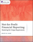 Not-for-Profit Financial Reporting. Mastering the Unique Requirements. Edition No. 1. AICPA- Product Image