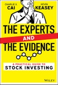 The Experts and the Evidence. A Practical Guide to Stock Investing. Edition No. 1- Product Image