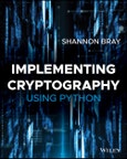 Implementing Cryptography Using Python. Edition No. 1- Product Image