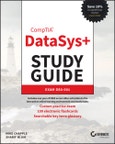 CompTIA DataSys+ Study Guide. Exam DS0-001. Edition No. 1. Sybex Study Guide- Product Image