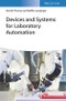 Devices and Systems for Laboratory Automation. Edition No. 1 - Product Thumbnail Image