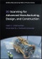3D Scanning for Advanced Manufacturing, Design, and Construction. Edition No. 1. Additive Manufacturing Skills in Practice. - Product Thumbnail Image