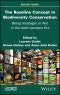 The Baseline Concept in Biodiversity Conservation. Being Nostalgic or Not in the Anthropocene Era. Edition No. 1 - Product Thumbnail Image