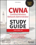 CWNA Certified Wireless Network Administrator Study Guide. Exam CWNA-108. Edition No. 6. Sybex Study Guide- Product Image