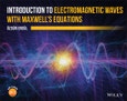 Introduction to Electromagnetic Waves with Maxwell's Equations. Edition No. 1- Product Image