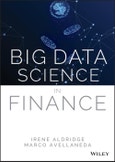 Big Data Science in Finance. Edition No. 1- Product Image