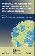 Communication Networks and Service Management in the Era of Artificial Intelligence and Machine Learning. Edition No. 1. IEEE Press Series on Networks and Service Management- Product Image
