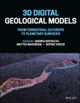 3D Digital Geological Models. From Terrestrial Outcrops to Planetary Surfaces. Edition No. 1- Product Image