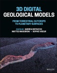 3D Digital Geological Models. From Terrestrial Outcrops to Planetary Surfaces. Edition No. 1- Product Image
