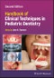 Handbook of Clinical Techniques in Pediatric Dentistry. Edition No. 2 - Product Image