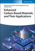 Enhanced Carbon-Based Materials and Their Applications. Edition No. 1- Product Image