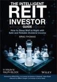 The Intelligent REIT Investor Guide. How to Sleep Well at Night with Safe and Reliable Dividend Income. Edition No. 1- Product Image