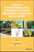 Handbook of Banana Production, Postharvest Science, Processing Technology, and Nutrition. Edition No. 1- Product Image