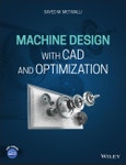 Machine Design with CAD and Optimization. Edition No. 1- Product Image