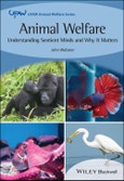 Animal Welfare. Understanding Sentient Minds and Why It Matters. Edition No. 1. UFAW Animal Welfare- Product Image