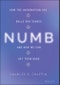 Numb. How the Information Age Dulls Our Senses and How We Can Get them Back. Edition No. 1 - Product Thumbnail Image