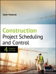Construction Project Scheduling and Control. Edition No. 4- Product Image