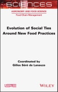 Evolution of Social Ties around New Food Practices. Edition No. 1- Product Image