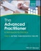 The Advanced Practitioner. A Framework for Practice. Edition No. 1. Advanced Clinical Practice - Product Thumbnail Image