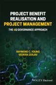 Project Benefit Realisation and Project Management. The 6Q Governance Approach. Edition No. 1- Product Image