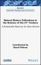 Natural History Collections in the Science of the 21st Century. A Sustainable Resource for Open Science. Edition No. 1 - Product Thumbnail Image