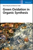 Green Oxidation in Organic Synthesis. Edition No. 1- Product Image