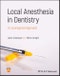 Local Anesthesia in Dentistry. A Locoregional Approach. Edition No. 1 - Product Image