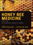 Honey Bee Medicine for the Veterinary Practitioner. Edition No. 1- Product Image