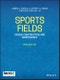 Sports Fields. Design, Construction, and Maintenance. Edition No. 3 - Product Image