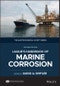 LaQue's Handbook of Marine Corrosion. Edition No. 2. The ECS Series of Texts and Monographs - Product Thumbnail Image