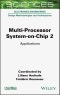 Multi-Processor System-on-Chip 2. Applications. Edition No. 1 - Product Thumbnail Image