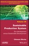 Sustainable Production System. Eco-development versus Sustainable Development. Edition No. 1 - Product Thumbnail Image