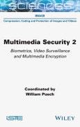 Multimedia Security 2. Biometrics, Video Surveillance and Multimedia Encryption. Edition No. 1- Product Image