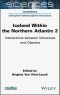 Iceland Within the Northern Atlantic, Volume 2. Interactions between Volcanoes and Glaciers. Edition No. 1 - Product Thumbnail Image