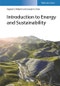 Introduction to Energy and Sustainability. Edition No. 1 - Product Thumbnail Image