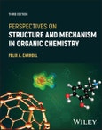 Perspectives on Structure and Mechanism in Organic Chemistry. Edition No. 3- Product Image