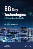 6G Key Technologies. A Comprehensive Guide. Edition No. 1- Product Image