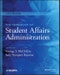 The Handbook of Student Affairs Administration. Edition No. 5 - Product Thumbnail Image