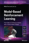 Model-Based Reinforcement Learning. From Data to Continuous Actions with a Python-based Toolbox. Edition No. 1. IEEE Press Series on Control Systems Theory and Applications- Product Image
