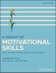 A Toolkit of Motivational Skills. How to Help Others Reach for Change. Edition No. 3- Product Image
